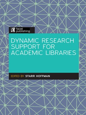 cover image of Dynamic Research Support for Academic Libraries